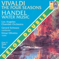 ヘンデル（1685-1759）/Water Music： Schwarz / Los Angeles Co +vivaldi： Four Seasons： Oliveira(Vn)