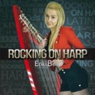 Enki Bello/Rocking On Harp
