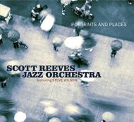Scott Reeves/Portraits And Places