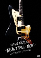 INORAN TOUR 2015 -BEAUTIFUL NOW-at EX THEATER ROPPONGI : INORAN