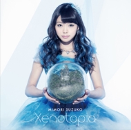 /Xenotopia (+dvd)(Ltd)
