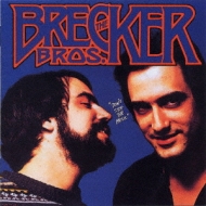 Brecker Brothers/Don't Stop The Music (Ltd)