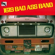 1619 Bad Ass Band/1619 Bad Ass Band (Pps)(Ltd)