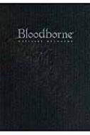 Bloodborne　Official　Artworks