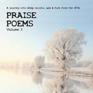Praise Poems 3