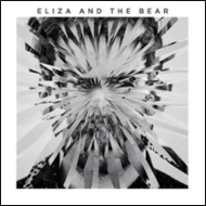 Eliza  The Bear/Eliza  The Bear