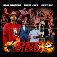 Beat Bruisers / Ruste Juxx / Pawz One/Def By Stereo