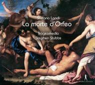ǥƥեΡ1586-1639/La Morte D'orfeo Stubbs / Tragicomedia Ensemble Currende Elwes M. chance Kosl