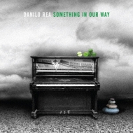 Danilo Rea/Something In Our Way (Ltd)