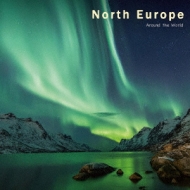 ԥ졼/Around The World 8-north Europe