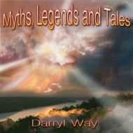 Darryl Way/Myths Legends  Tales