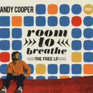 Andy Cooper (Ugly Duckling)/Room To Breathe： The Free Lp