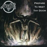 Occult/Prepare To Meet Thy Doom