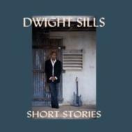 Dwight Sills/Short Stories