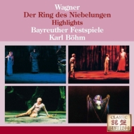 Der Ring des Nibelungen (Highlights): Bohm / Bayreuther Festspielhaus (1967 Stereo)