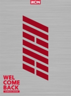 WELCOME BACK -COMPLETE EDITION-[First Press Limited Edition] (2CD+DVD+PHOTOBOOK)