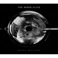 Word Alive/Dark Matter (Ltd)
