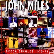 John Miles/Decca Singles 1975-79