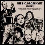 Various/Big Broadcast 11： Jazz ＆ Popular Music