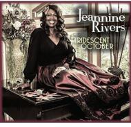 Jeannine Rivers/Iridescent October