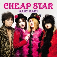 THE CHEAP STAR/Baby Baby