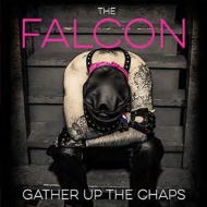 Falcon/Gather Up The Chaps
