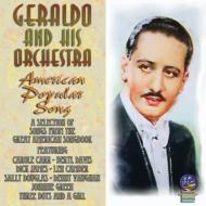 Geraldo And His Orchestra/American Popular Song