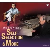 / ´ǰ self Selection  More