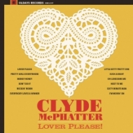 Clyde Mcphatter/Lover Please (Pps)