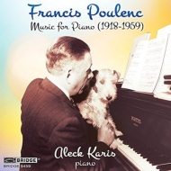 プーランク（1899-1963）/Piano Works： Aleck Karis