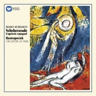 Scheherazade, Capriccio Espagnol: Rostropovich / Paris.o