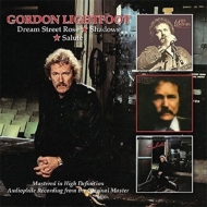 Gordon Lightfoot/Dream Street Rose / Shadows / Salute