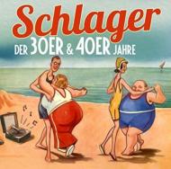 Various/Schlager Der 30er  40er Jahre