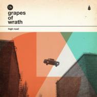 Grapes Of Wrath/High Road