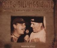 Greg Billings/Midnite Hour Ft Brian Joh