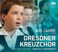 羧ʥ˥Х/Dresdner Kreuzchor Lieder From 800 Years