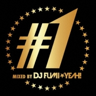 1 Mixed By Dj Fumiyeah!