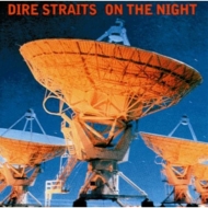 Dire Straits/On The Night
