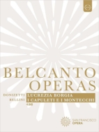 ドニゼッティ：『ルクレツィア・ボルジア』全曲、ベッリーニ：『カプレーティとモンテッキ』全曲　サンフランシスコ歌劇場（２０１２　ステレオ）（４ＤＶＤ）