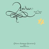 Nova Express Quintet/Andras The Book Of Angels Volume 28