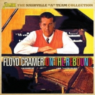 Floyd Cramer/Nashville 'a'Team Collection - On The Rebound