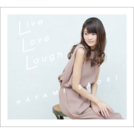Live Love Laugh CD+DVDՁ
