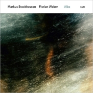 Markus Stockhausen / Florian Weber/Alba