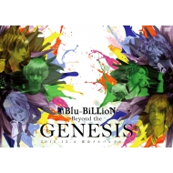 Blu-BiLLioN/beyond The Genesis2015.12.4 ѥ륯ۡ