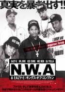 N.W.A & Eazy-E Kings Of Compton
