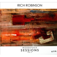 Rich Robinson/Woodstock Sessions