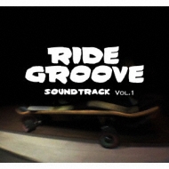 Various/Ride Groove Soundtrack Vol.1