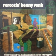 Henny Vonk / Billy Higgins / Clint Houston/Rerootin (Rmt)(Ltd)