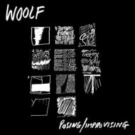 Woolf/Posing / Improvising