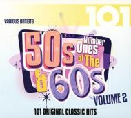 Various/101： Number Ones Of The 50s ＆ 60s Vol.2